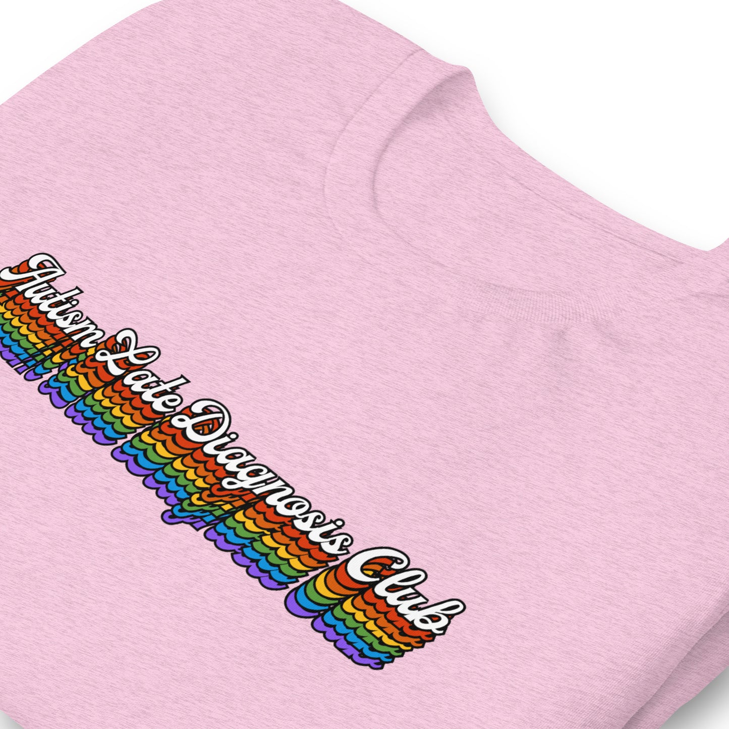 Late Autism Diagnosis Club T-Shirt - Celebrate Self-Discovery